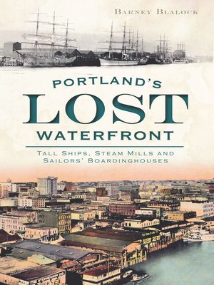 cover image of Portland's Lost Waterfront